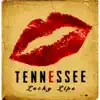 Tennessee - Lucky Lips