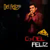 Del Feliz - Cordel Feliz