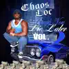 Chaos Loc - Laugh Now Die Later Vol. 2