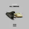 Yvng Audemar - All Smoke - Single