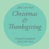 Jeffrey Louis-Reed - Christmas & Thanksgiving Soundtrack