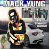 Mack Yung - Ridin' Dirty (feat. Showoff & Woohchild) - Single