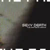 SEXYDEATH - THE DAMIANA ERROR