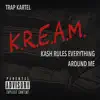 Trap Kartel - K.R.E.A.M. - Single