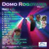 Domo Rogoyawa - Dodomo Ni Yaloqu