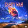 Candy Man - Heart of Nebula - EP