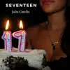 Julia Catella - Seventeen - Single