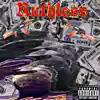 mickey bandzz - Ruthless - Single