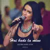 Georgiana Vita - Hai Bade La Mine - Single