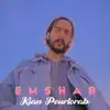 Kian Pourtorab - Emshab - Single