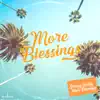 Skinny Scotty - More Blessings - Single