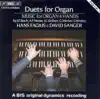 Hans Fagius & David Sanger - Bach, J.C. - Wesley - Hesse - Merkel: Duets for Organ