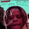 Demi Fronto - Light Work / Same Ones - Single