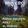 Ponw Buuren - Minero (feat. El Rubius) - Single