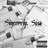 $o$a Drumm - Sincerely, Sosa