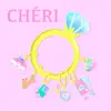 AnarchyRoseBonbon - Chéri (feat. GPAYZZZ) - Single