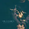 Volcanoes - When We Were Young - EP