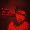 YUNGEEN K3 - Trials and Tribulations - Single