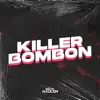 Nicolas Maulen & Pola DJ - Killer Bombón - Single