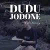 Cak Danang - Dudu Jodone - Single