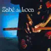 Zabé Da Loca - Bom Todo