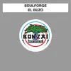 Soulforge - El Buzo - Single