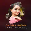 Safira Inema - Janji Padamu - Single