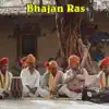 Anil Hanslas - Bhajan Ras