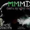 Skerid Skhalifa - MMMD(make my mind dey) - Single