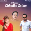 Various Artists - Chhadke Salam - Single