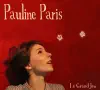 Pauline Paris - Le grand jeu (Bonus Track Version)