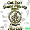 RC Nook - Get You Some Money - Single