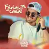 Rafael Frare - Férias de Casal - Single