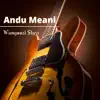 Wanguuzi Stars - Andu Meani