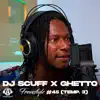 DJ Scuff & Ghetto - Freestyle #45 (Temp. 3) - Single