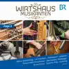 Various Artists - Wirtshaus Musikanten BR/FS, F.4 (Live)