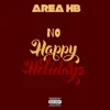 AreaHB - No Happy Holidays - Single