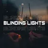 Tomi Dj - Blinding Lights (Remix) - Single