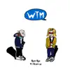 Rubyray - Wtm - Single (feat. Henry AZ) - Single