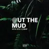 Deca OTA & JGW0P - Out the Mud - Single