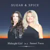 Sugar and Spice - Midnight Girl in a Sunset Town - Single