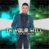 Tyler Pearson - In Your Will - EP