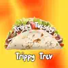 Trippy Trev - Trippy Tuesday - Single