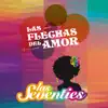 Las Seventies - Las Flechas del Amor