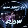 RAMUZEN!ODEO - Flow - EP