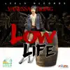 Vanessa Bling - Low Life - Single