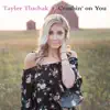 Tayler Tluchak - Crushin' on You - Single