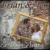 Brian & Jess - Draw Near - Single