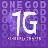 Kimberly Chante' & I Am Soteria - One God - Single