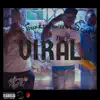 Tragic Starr - Viral (feat. Sha Buccs & Killa Cash) - Single